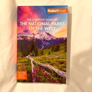 Complete guide to the National Parks of the West